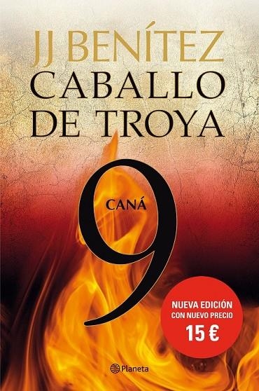 CANÁ. CABALLO DE TROYA 9 | 9788408133735 | J. J. BENÍTEZ