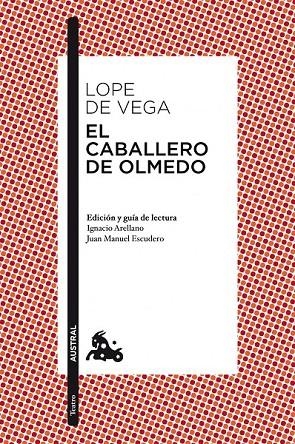 EL CABALLERO DE OLMEDO | 9788467036145 | FÉLIX LOPE DE VEGA