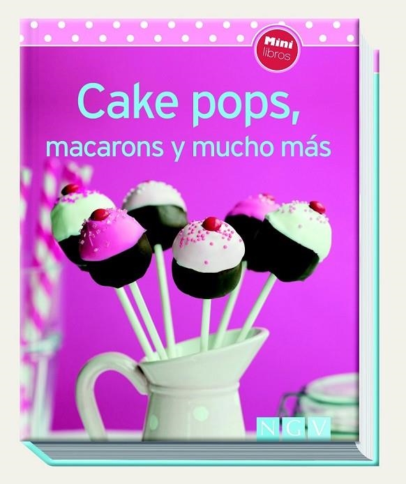 CAKE POPS, MACARONS Y MUCHO MÁS | 9783625005636