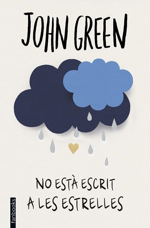 NO ESTÀ ESCRIT A LES ESTRELLES | 9788416297474 | JOHN GREEN