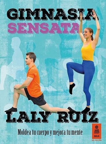 GIMNASIA SENSATA | 9788416023462 | RUIZ MARTÍNEZ, LALY