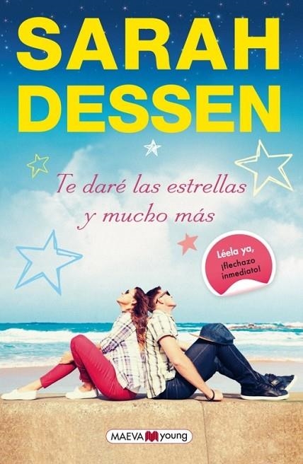 TE DARÉ LAS ESTRELLAS Y MUCHO MÁS | 9788415893967 | DESSEN, SARAH