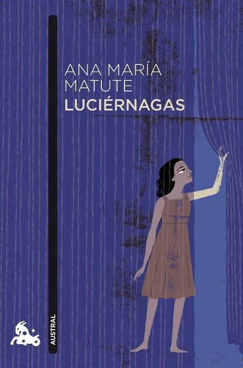 LUCIERNAGAS (AUSTRAL-CONTEMPORANEA) | 9788423344048 | MATUTE, ANA MARIA