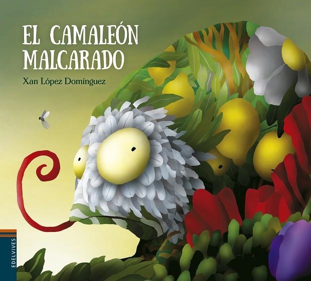 EL CAMALEON MALCARADO | 9788414001400 | LOPEZ DOMINGUEZ