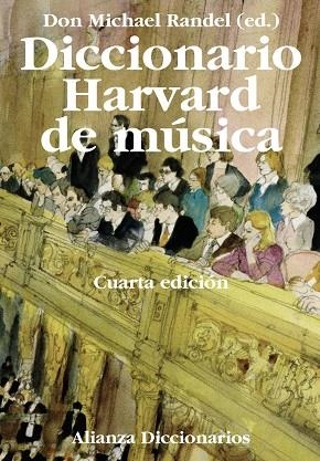 DICCIONARIO HARVARD DE MÚSICA (T/D-3421065) 4ª ED. | 9788420697659 | DON MICHAEL R<ANDEL (ED.)