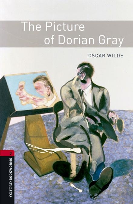 OXFORD BOOKWORMS LIBRARY 3: PICTURE OF DORIAN GRAY DIGITAL PACK (3RD EDITION) | 9780194610629 | OSCAR WILDE