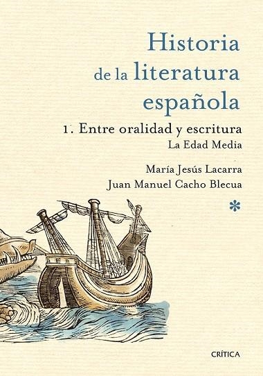 ENTRE ORALIDAD Y ESCRITURA: LA EDAD MEDIA | 9788498928945 | MARÍA JESÚS LACARRA/JUAN MANUEL CACHO BLECUA