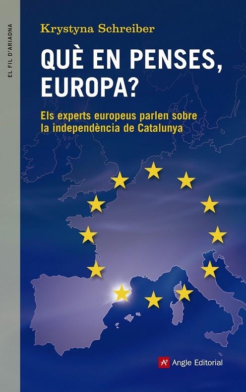 QUÈ EN PENSES, EUROPA? | 9788416139774 | SCHREIBER, KRYSTYNA