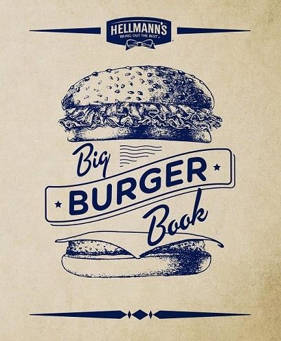 HELLMAN S BIG BURGER BOOK | 9788448021924 | AA. VV.