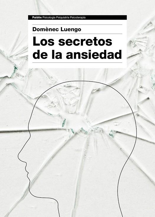 LOS SECRETOS DE LA ANSIEDAD | 9788449331596 | DOMÈNEC LUENGO