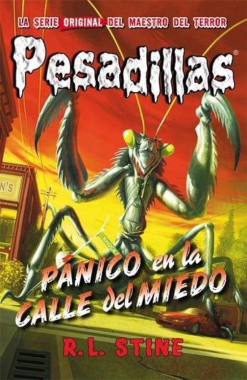 PÁNICO EN LA CALLE DEL MIEDO | 9788416387021 | R.L. STINE