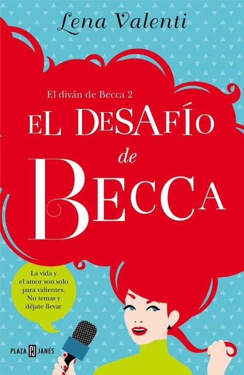 EL DESAFÍO DE BECCA (EL DIVÁN DE BECCA 2) | 9788401015557 | VALENTI,LENA