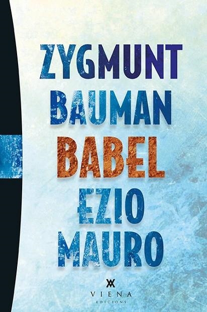 BABEL | 9788483308653 | BAUMAN, ZYGMUNT/MAURO, EZIO