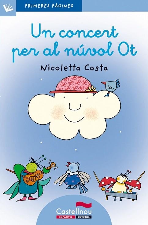 UN CONCERT PER AL NÚVOL OT (LLETRA LLIGADA) | 9788489625136  | COSTA, NICOLETTA