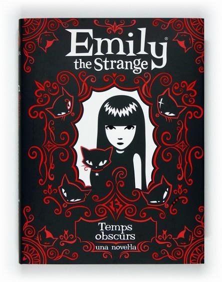 C-EMILY THE STRANGE.TEMPS OBSCURS | 9788466128360 | GRUNER, JESSICA/REGER, ROB