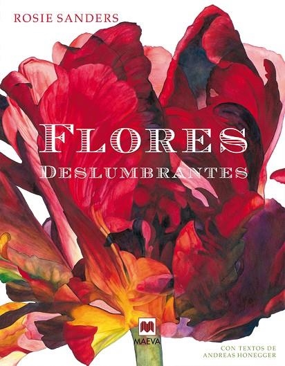 FLORES DESLUMBRANTES  | 9788416363421 | SANDERS ROSI