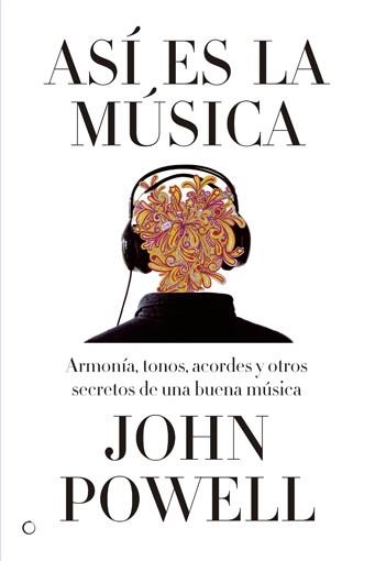 ASÍ ES LA MÚSICA | 9788495348609 | POWELL, JOHN