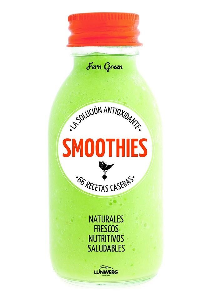 SMOOTHIES. LA SOLUCIÓN ANTIOXIDANTE. 66 RECETAS CASERAS | 9788415888895 | AA. VV.