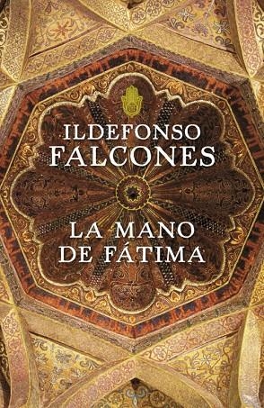 MANO DE FATIMA,LA | 9788425343544 | FALCONES,IDELFONSO