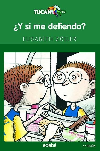 Y SI ME DEFIENDO | 9788423679317 | ZOLLER, ELISABETH