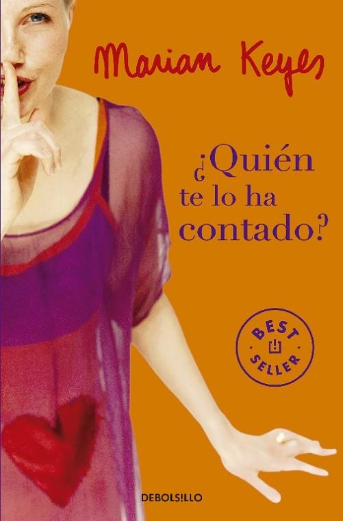 QUIEN TE LO HA CONTADO? (DEBOLSILLO) | 9788497936736 | KEYES, MARIAN