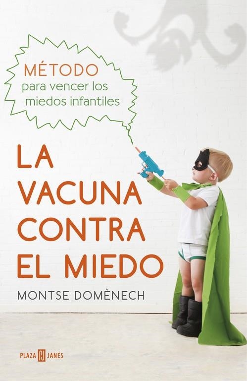 LA VACUNA CONTRA EL MIEDO | 9788401016769 | DOMÈNECH,MONTSE