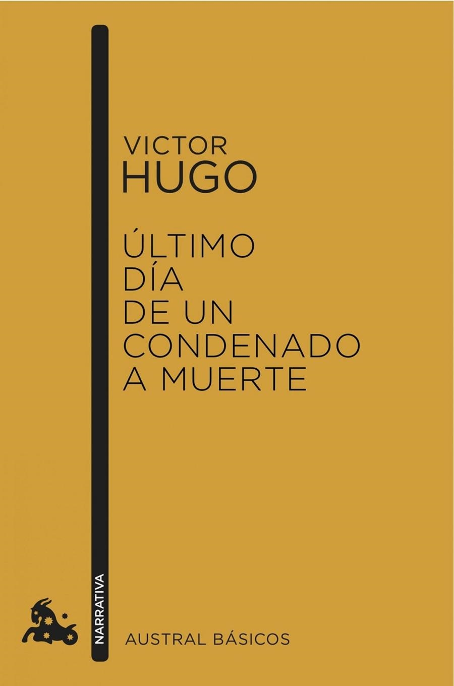 ÚLTIMO DÍA DE UN CONDENADO A MUERTE | 9788408150503 | VICTOR HUGO