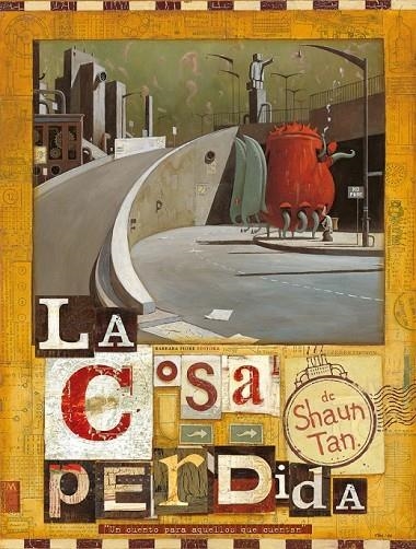 LA COSA PERDIDA | 9788493481193 | TAN, SHAUN