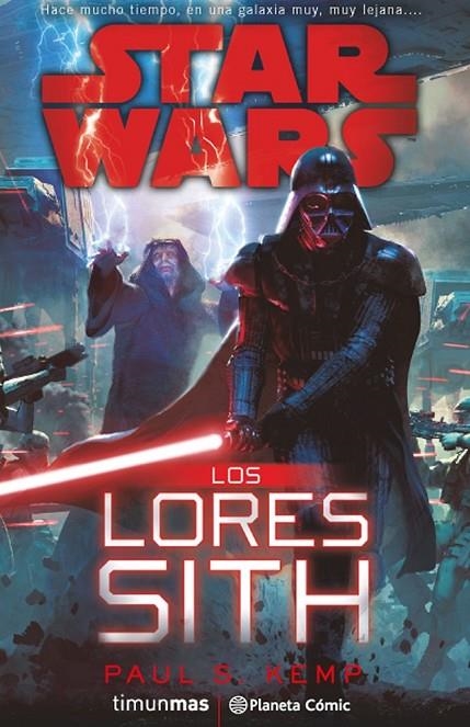 STAR WARS. LOS LORES SITH | 9788416401697 | PAUL S. KEMP