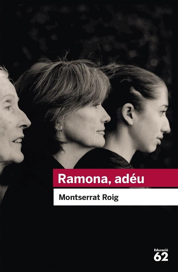 RAMONA ADÉU (EDUCACIO 62-EDUCAULA) | 9788492672370 | ROIG, MONTSERRAT