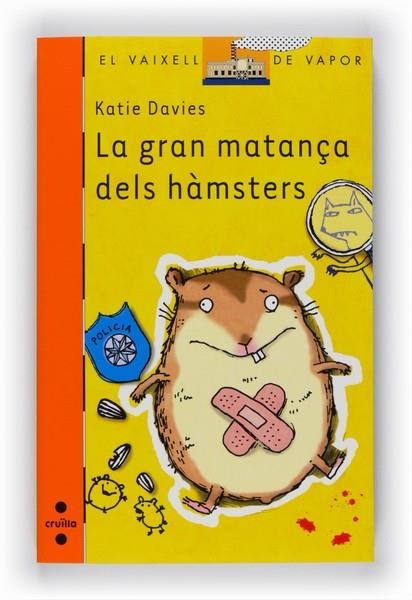 C-VVT.181 LA GRAN MATANCA DELS HAMSTERS | 9788466128322 | DAVIES, KATIE