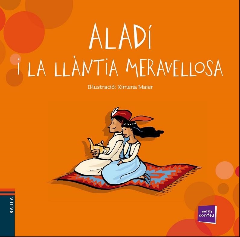 ALADÍ I LA LLÀNTIA MERAVELLOSA | 9788447928446 | CONTE POPULAR