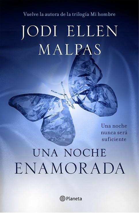 UNA NOCHE. ENAMORADA | 9788408135661 | JODI ELLEN MALPAS