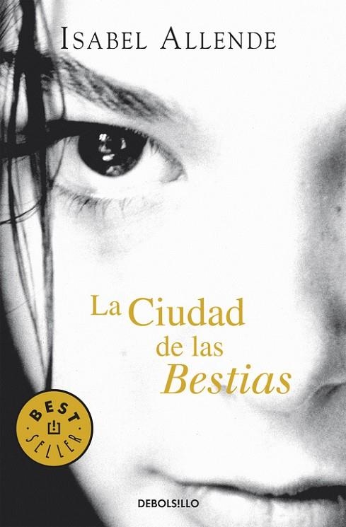 CIUDAD DE LAS BESTIAS,LA   -DEBOLSILLO- | 9788497935692 | ALLENDE,ISABEL