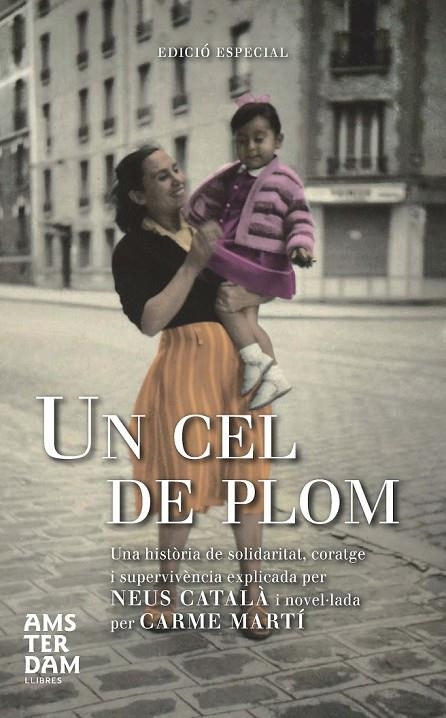 UN CEL DE PLOM | 9788415645184 | MARTÍ CANTÍ, CARME