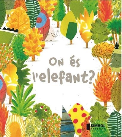 ON ÉS L'ELEFANT ? | 9788415315254 | BARROUX