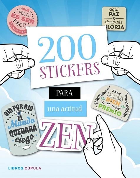 MÁS DE 200 STICKERS PARA UNA ACTITUD ZEN | 9788448022082 | AA. VV.