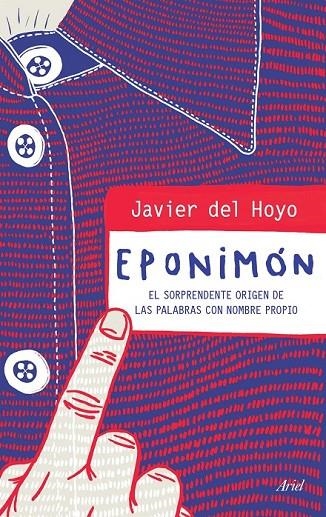 EPONIMÓN | 9788434423107 | JAVIER DEL HOYO