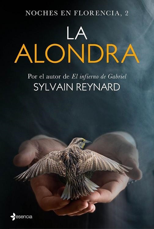 NOCHES EN FLORENCIA, 2. LA ALONDRA | 9788408149569 | SYLVAIN REYNARD