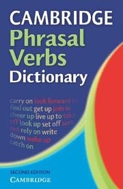 CAMBRIDGE PHRASAL VERBS DICTIONARY 2ND EDITION | 9780521677707 | VARIOS AUTORES