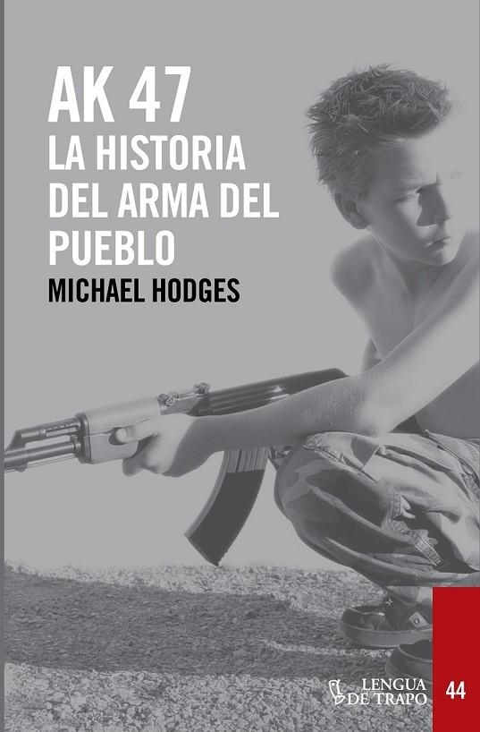 AK-47 | 9788483812136 | HODGES, MICHAEL