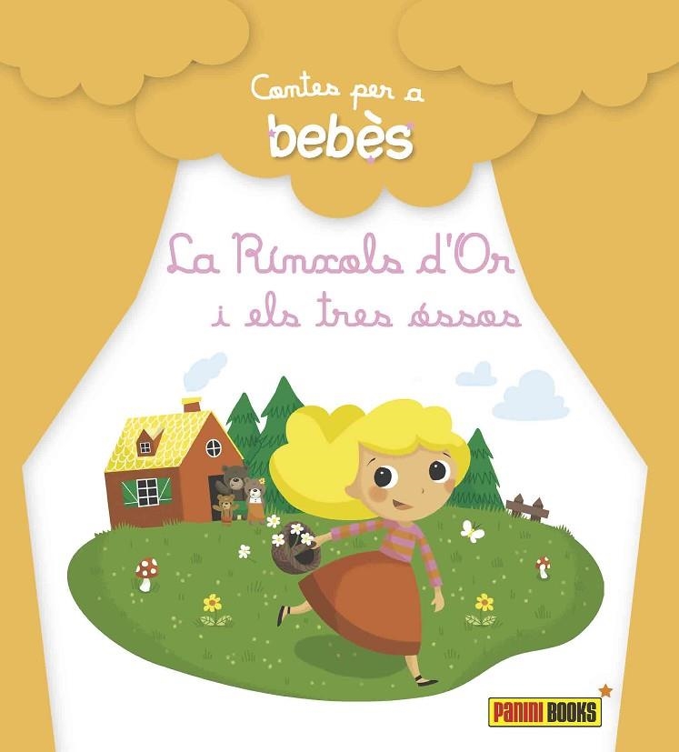 CONTES PER A BEBÈS, LA RÍNXOLS D'OR I ELS TRES ÓSSOS | 9788490940068