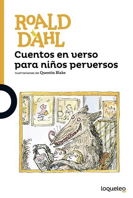 CUENTOS EN VERSO PARA NIÑOS PERVERSOS | 9788491221258 | DAHL, ROALD