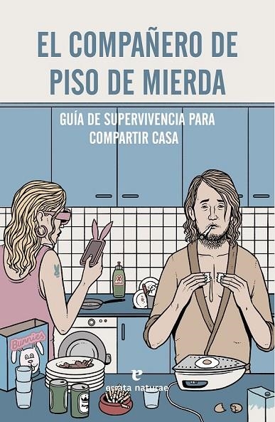 EL COMPAÑERO DE PISO DE MIERDA | 9788416544103