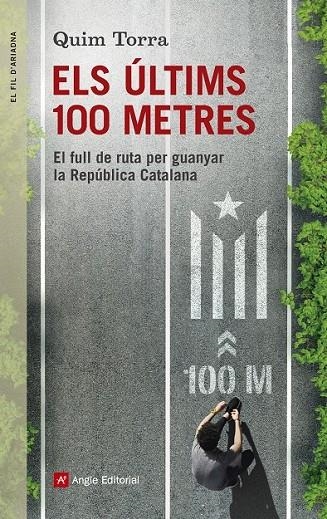 ELS ÚLTIMS 100 METRES | 9788416139996 | TORRA I PLA, QUIM