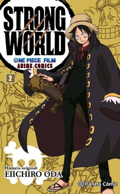 ONE PIECE STRONG WORLD Nº 02 | 9788416543540 | EIICHIRO ODA