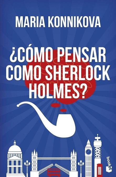 ¿CÓMO PENSAR COMO SHERLOCK HOLMES? | 9788408153832 | MARIA KONNIKOVA