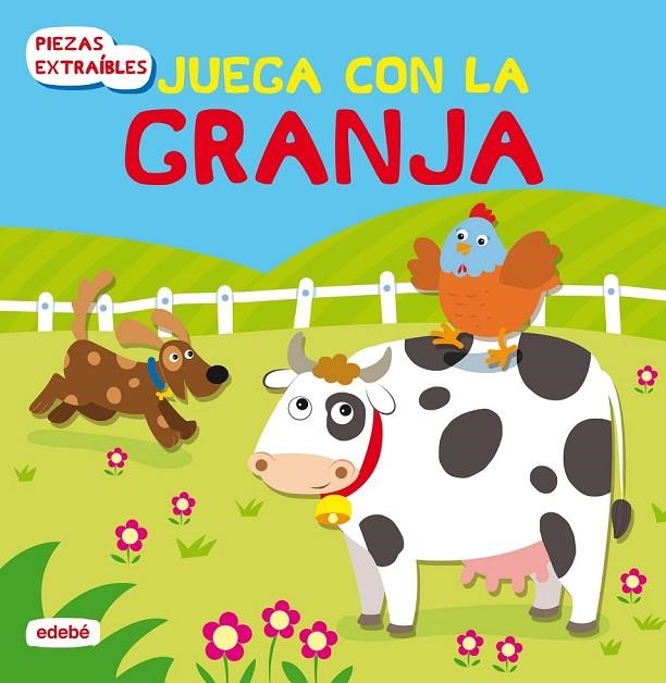 JUEGA CON LA GRANJA: LIBRO CON PIEZAS DE CARTÓN EXTRAÍBLES | 9788468325354 | VARIOS AUTORES