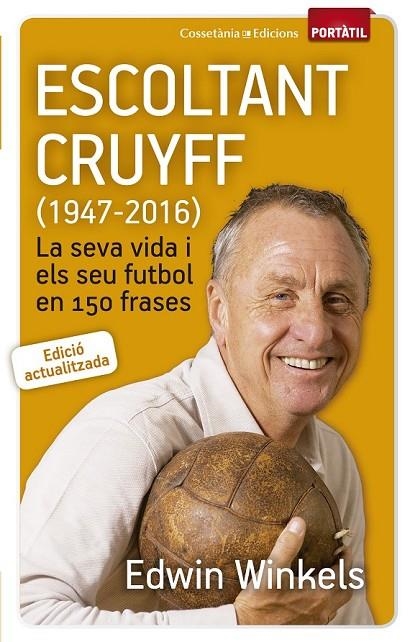 ESCOLTANT CRUYFF (1947-2016) | 9788490344880 | WINKELS, EDWIN