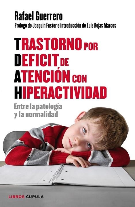 TRASTORNO POR DÉFICIT DE ATENCIÓN CON HIPERACTIVIDAD | 9788448022198 | RAFAEL GUERRERO